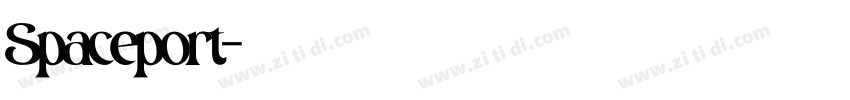 Spaceport字体转换