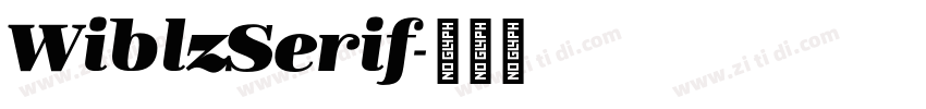 WiblzSerif字体转换