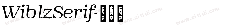 WiblzSerif字体转换