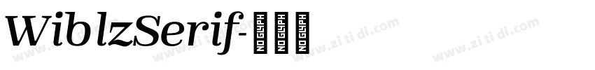 WiblzSerif字体转换