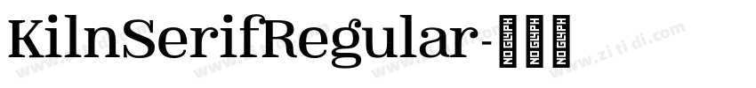 KilnSerifRegular字体转换