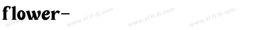 flower字体转换