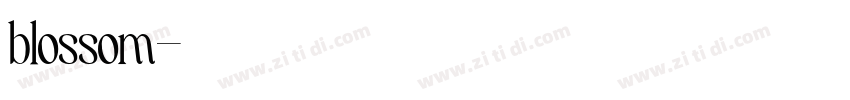 blossom字体转换