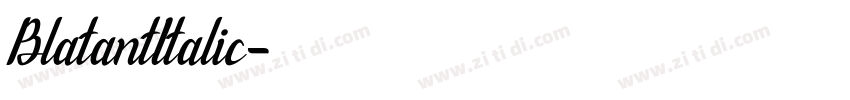 BlatantItalic字体转换