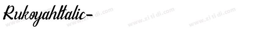 RukoyahItalic字体转换