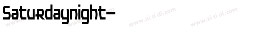 Saturdaynight字体转换