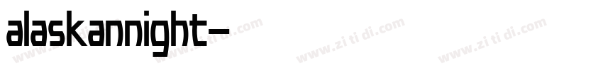 alaskannight字体转换