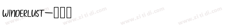 winderlust字体转换