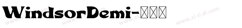 WindsorDemi字体转换