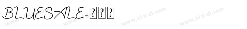 BLUESALE字体转换