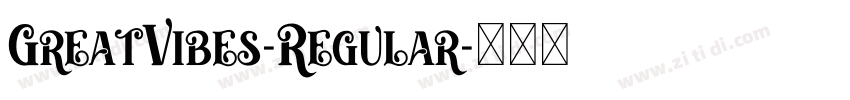 GreatVibes-Regular字体转换