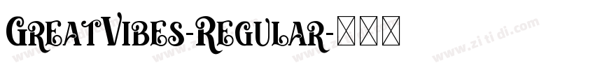 GreatVibes-Regular字体转换