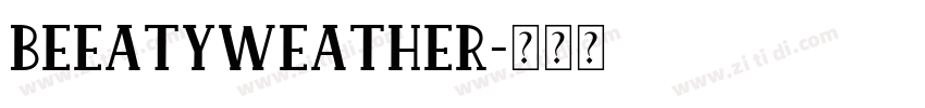 BeeatyWeather字体转换