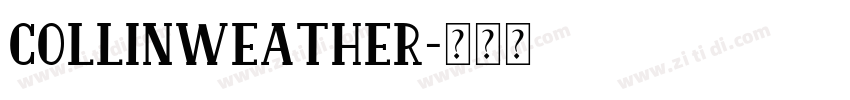 CollinWeather字体转换