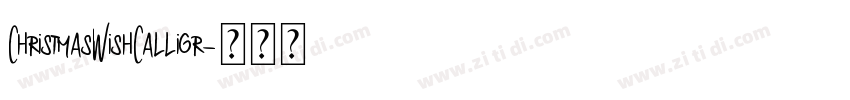 ChristmasWishCalligr字体转换