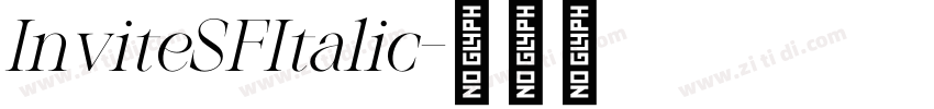 InviteSFItalic字体转换