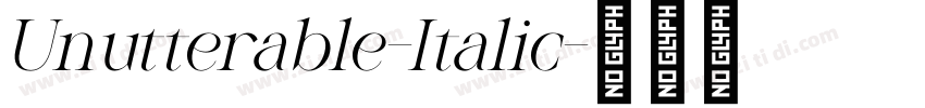 Unutterable-Italic字体转换