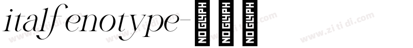 italfenotype字体转换
