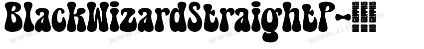 BlackWizardStraightP字体转换