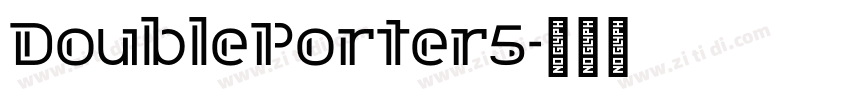 DoublePorter5字体转换