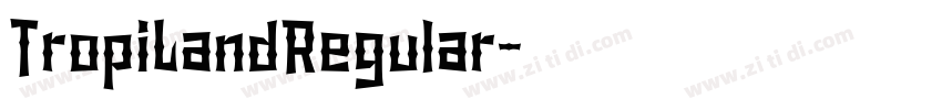 TropiLandRegular字体转换