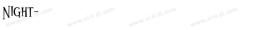 Night字体转换