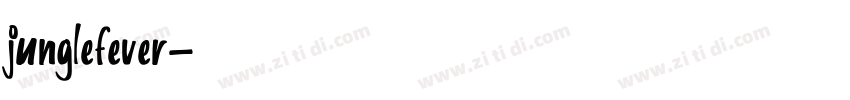 junglefever字体转换