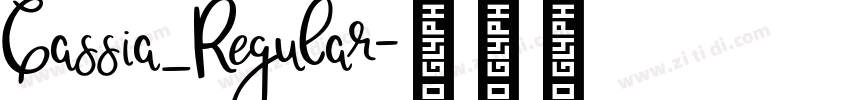 Cassia_Regular字体转换