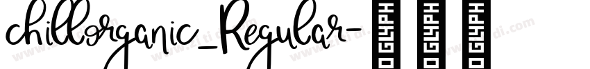 chillorganic_Regular字体转换