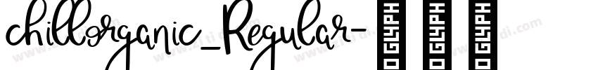 chillorganic_Regular字体转换