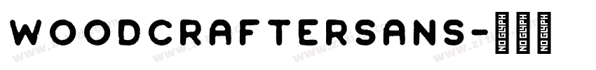 WoodcrafterSans字体转换