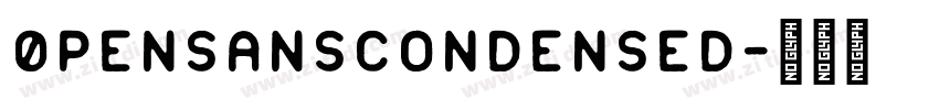 0penSansCondensed字体转换