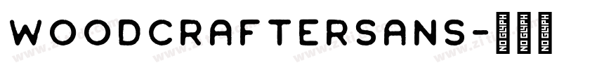 WoodcrafterSans字体转换
