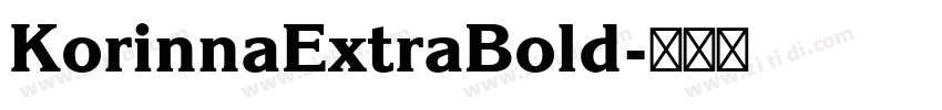KorinnaExtraBold字体转换