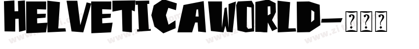 HelveticaWorld字体转换