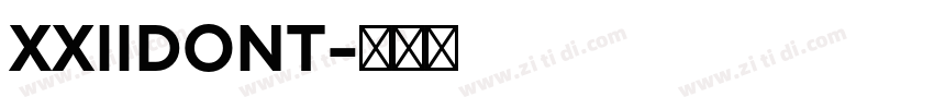 XXIIDONT字体转换