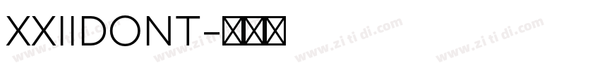 XXIIDONT字体转换
