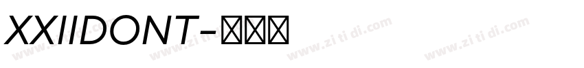 XXIIDONT字体转换