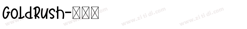 GoldRush字体转换