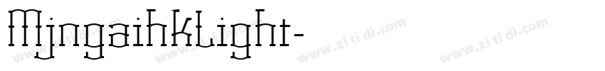 MjngaihkLight字体转换