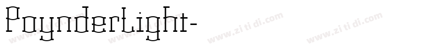 PoynderLight字体转换 PoynderLight字体转换