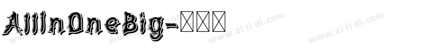 AllIn0neBig字体转换