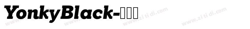 YonkyBlack字体转换