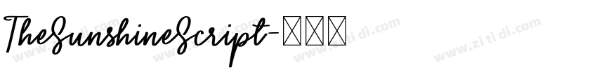 TheSunshineScript字体转换 TheSunshineScript字体转换