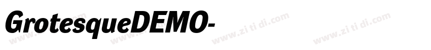 GrotesqueDEMO字体转换