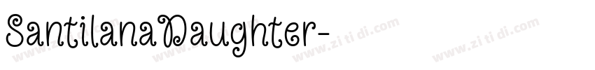 SantilanaDaughter字体转换