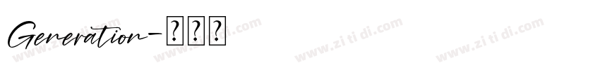 Generation字体转换