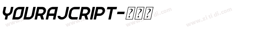 YouraJcript字体转换