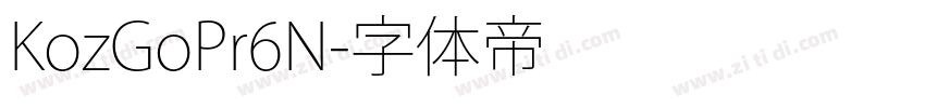 KozGoPr6N字体转换