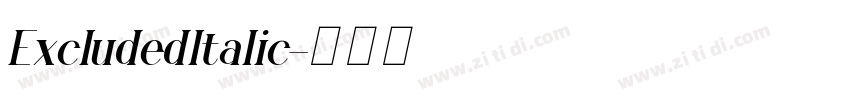 ExcludedItalic字体转换
